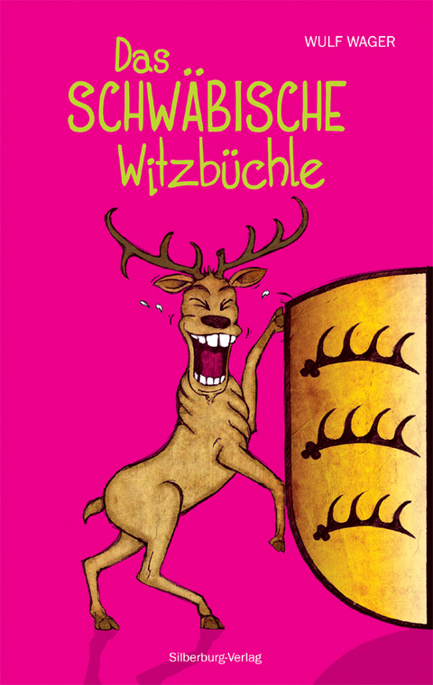 Das schwäbische Witzbüchle -  Wulf Wager