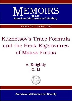 Kuznetsov's Trace Formula and the Hecke Eigenvalues of Maass Forms - A. Knightly, C. Li