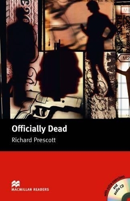 Macmillan Readers Officially Dead Upper Intermediate Pack - Richard Prescott