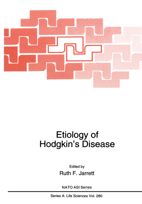 Etiology of Hodgkin’s Disease - 