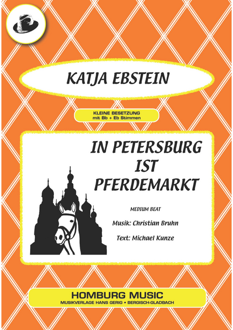 In Petersburg ist Pferdemarkt - Christian Bruhn, Michael Kunze