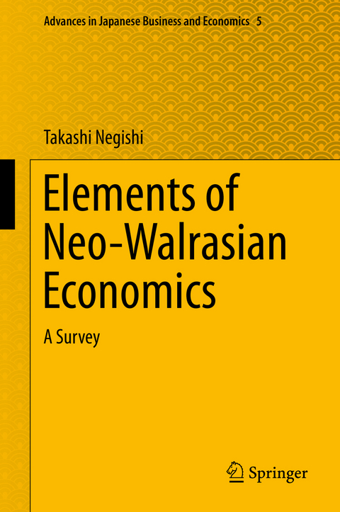 Elements of Neo-Walrasian Economics - Takashi Negishi