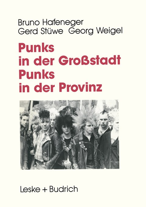 Punks in der Großstadt — Punks in der Provinz