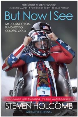 But Now I See - Steven Holcomb, Steve Eubanks