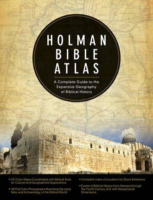 Holman Bible Atlas - 