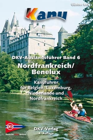 DKV-Auslandsführer Band 6 Nordfrankreich / Benelux - Günter Eck