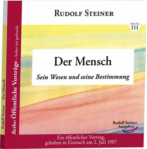 Der Mensch - Rudolf Steiner