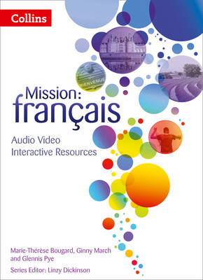 Mission: Francais - Interactive Book, Audio, Video and Assessment 2 - Marie-Therese Bougard, Ginny March, Glennis Pye