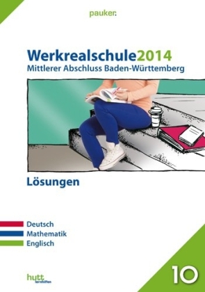 pauker. / Werkrealschule 2014 - Mittlerer Abschluss Baden-Württemberg Lösungen