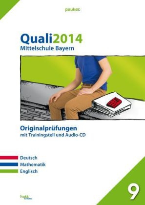 pauker. / Quali 2014 - Mittelschule Bayern