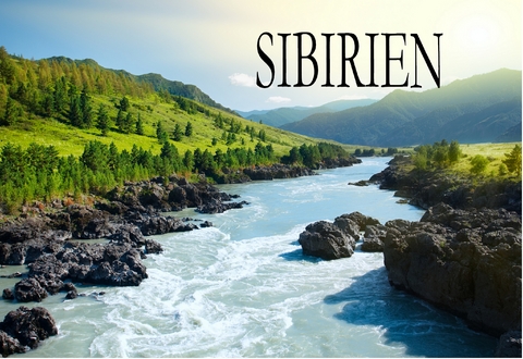 Sibirien - Ein kleiner Bildband - 