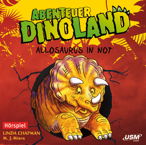 Abenteuer Dinoland (Folge 1) - Allosaurus in Not - Linda Chapman, M. J. Misra