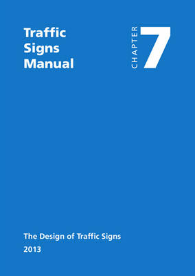 Traffic signs manual -  Great Britain: Department for Transport