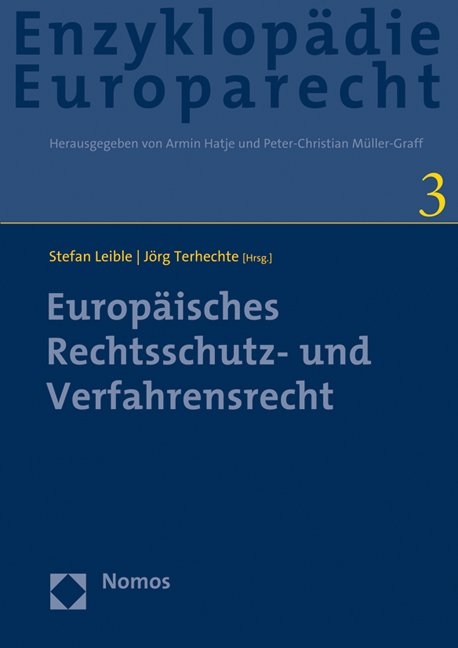 Europäisches Rechtsschutz- und Verfahrensrecht - 