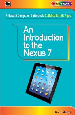 An Introduction to the Nexus 7 - Jim Gatenby