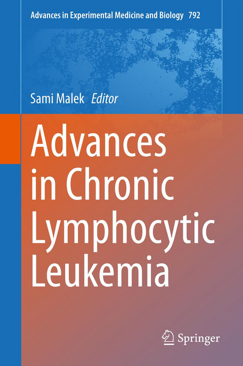 Advances in Chronic Lymphocytic Leukemia - 