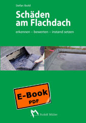 Schäden am Flachdach -  Stefan Ibold