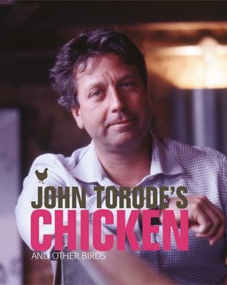 John Torode's Chicken - John Torode