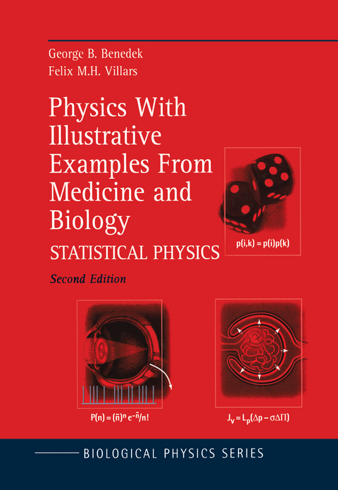 Physics With Illustrative Examples From Medicine and Biology - George B. Benedek, Felix M.H. Villars