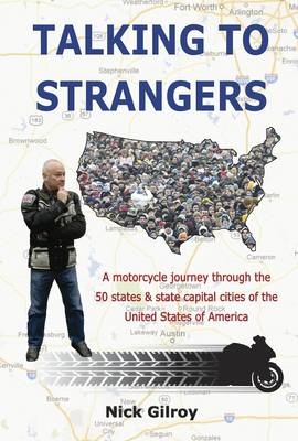 Talking to Strangers - Nicholas Gilroy