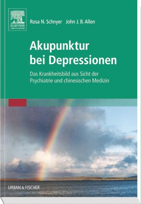 Akupunktur bei Depressionen - Rosa N. Schnyer, John JB Allen