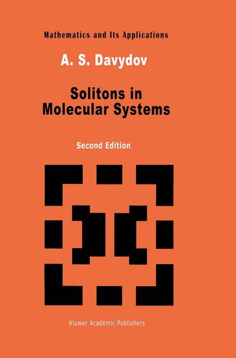 Solitons in Molecular Systems -  Davydov