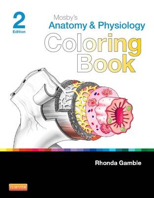 Mosby's Anatomy and Physiology Coloring Book -  Mosby