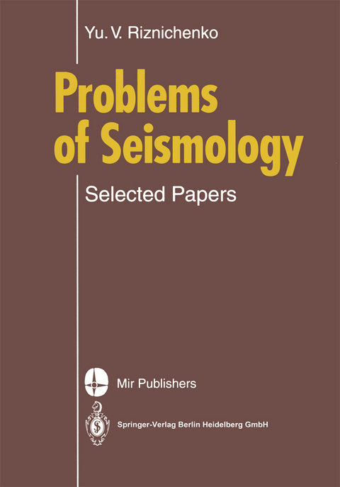 Problems of Seismology - Yurii V. Riznichenko