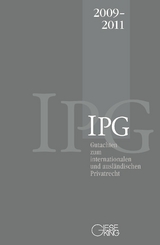 Gutachten zum internationalen und ausländischen Privatrecht (IPG) 2009-2011 - Basedow, Jürgen; Coester-Waltjen, Dagmar; Mansel, Heinz-Peter