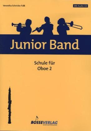 Schule für Oboe, m. Audio-CD. Bd.2 - Veronika Schniske-Falk