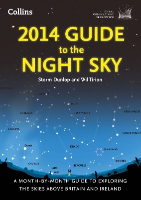 2014 Guide to the Night Sky -  Royal Observatory Greenwich,  Dunlop, Wil Tirion