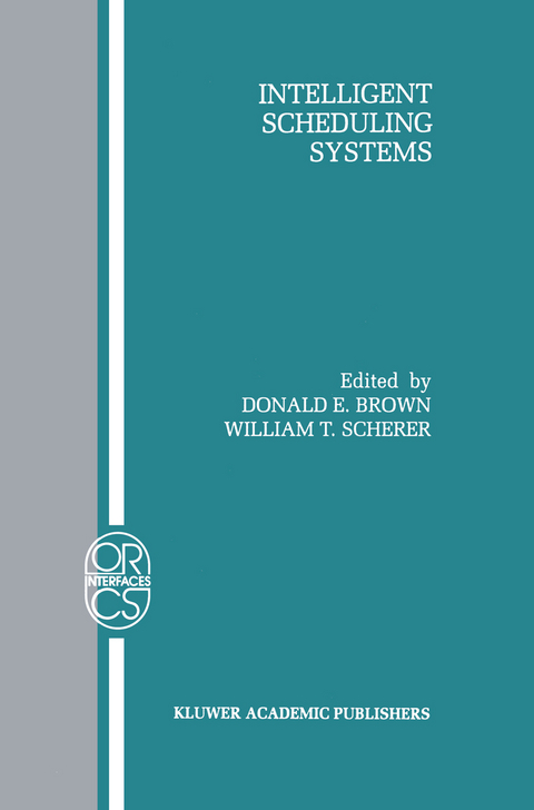 Intelligent Scheduling Systems - 