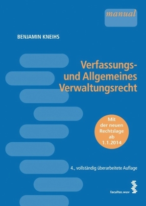 Verfassungs- und Allgemeines Verwaltungsrecht - Benjamin Kneihs