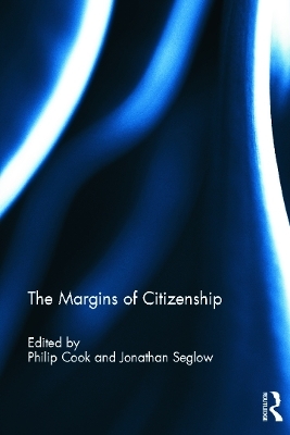 The Margins of Citizenship - 