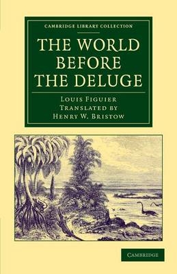 The World before the Deluge - Louis Figuier