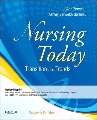 Nursing Today - JoAnn Zerwekh, Ashley Zerwekh Garneau