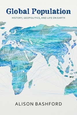 Global Population - Alison Bashford