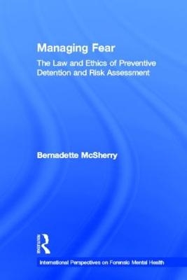 Managing Fear - Bernadette McSherry