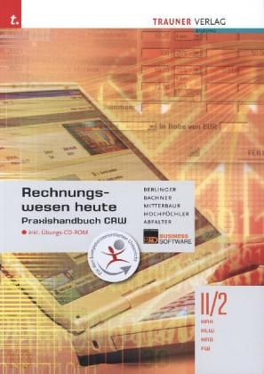 Praxishandbuch CRW II/2 HAK/HLW/HAS/FW inkl. CD-ROM - Roland Berlinger, Sabine Bachner, Franz Mitterbauer, Marianne Hochpöchler, Josef Abfalter