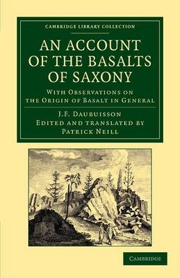 An Account of the Basalts of Saxony - Jean François d'Aubuisson de Voisins