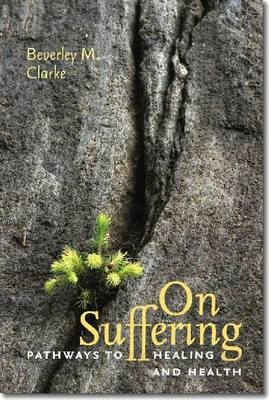 On Suffering - Beverly M. Clarke