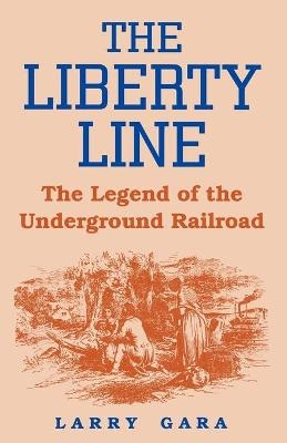 The Liberty Line - Larry Gara