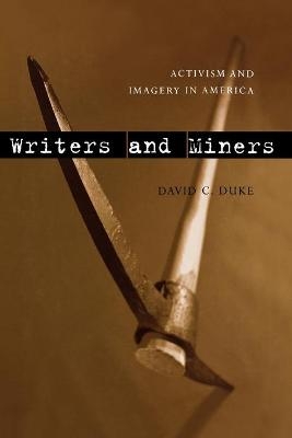 Writers and Miners - David C. Duke