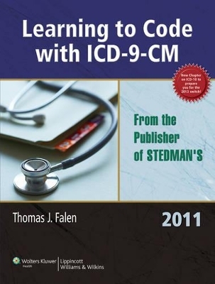 Falen: Learning to Code with ICD-9 & Stedman's Medical Dictionary for the Health Professions and Nursing, Illustrated Package