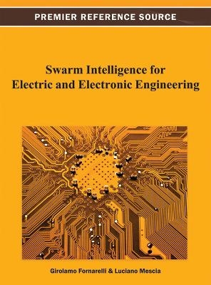 Swarm Intelligence for Electric and Electronic Engineering - 