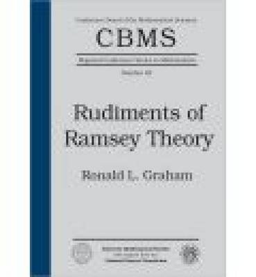 Rudiments of Ramsey Theory - Ronald L. Graham