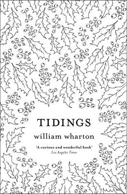 Tidings - William Wharton