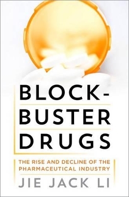 Blockbuster Drugs - Jie Jack Li