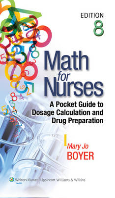 Math for Nurses - Mary Jo Boyer