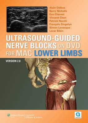 Ultrasound-guided Nerve Blocks on DVD Vs 2.0 : Lower Limbs for MAC - Alain Delbos